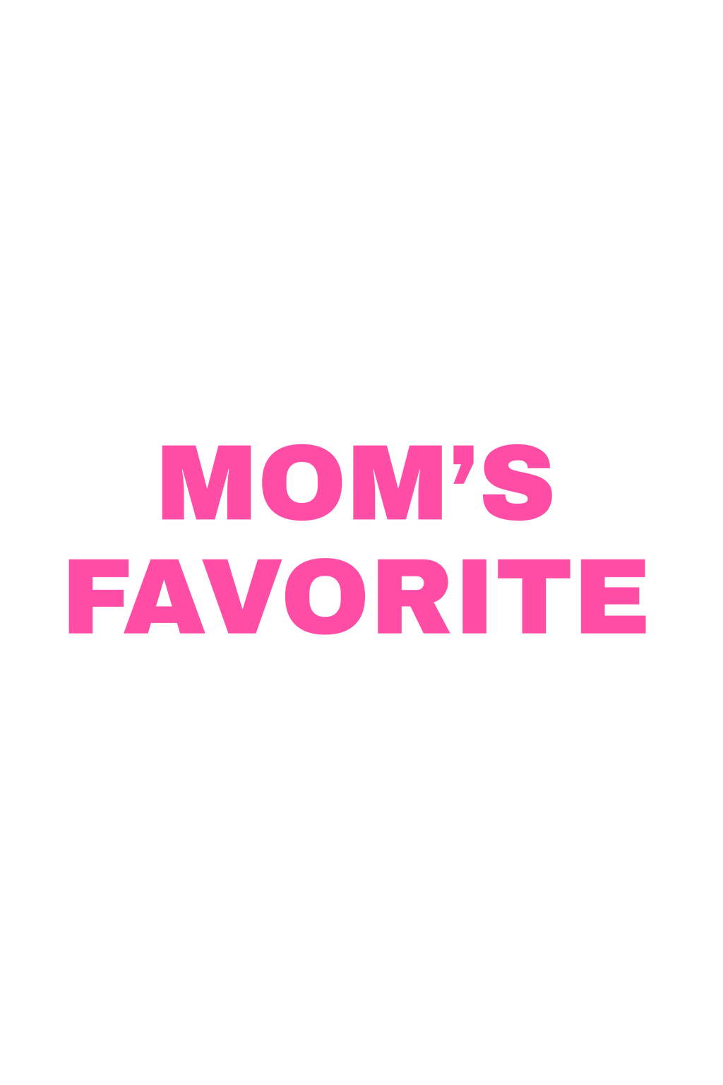 VISUELS MOM'S FAVORITE