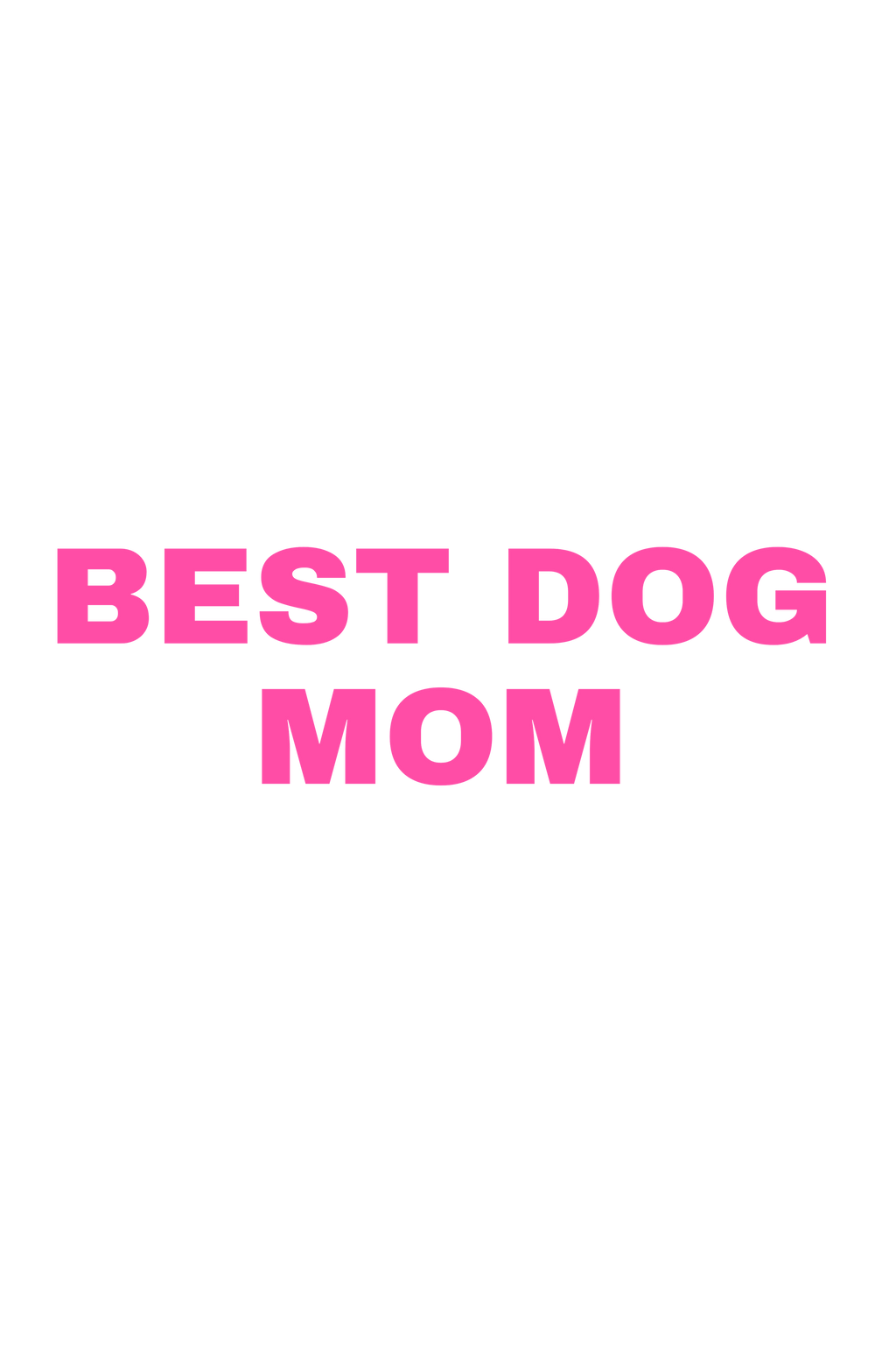 VISUELS BEST DOG MOM